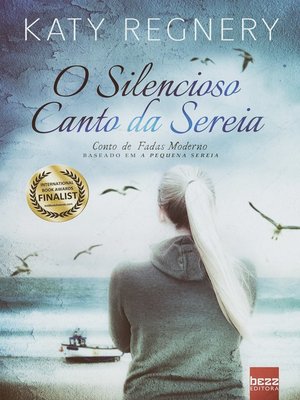 cover image of O silencioso canto da sereia